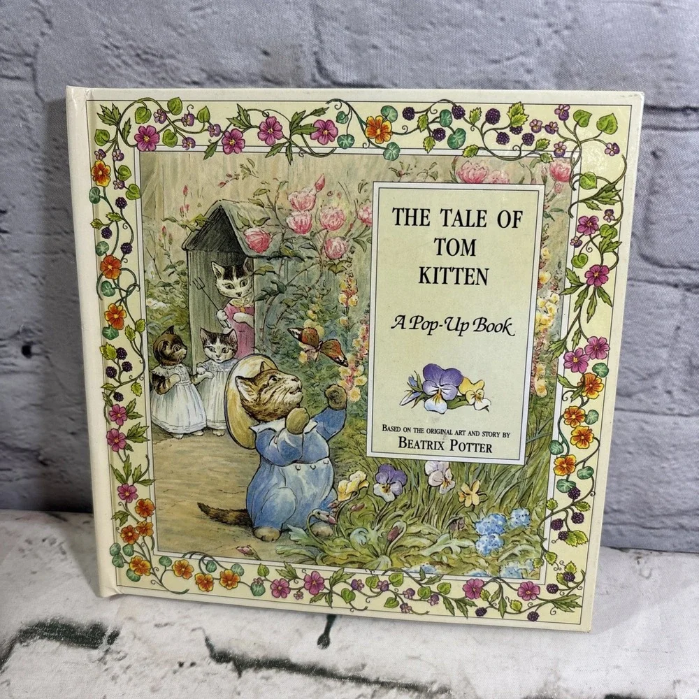 The Tale of Tom Kitten, A Pop-up Book Based on Beatrix Potter Art and Story 1994